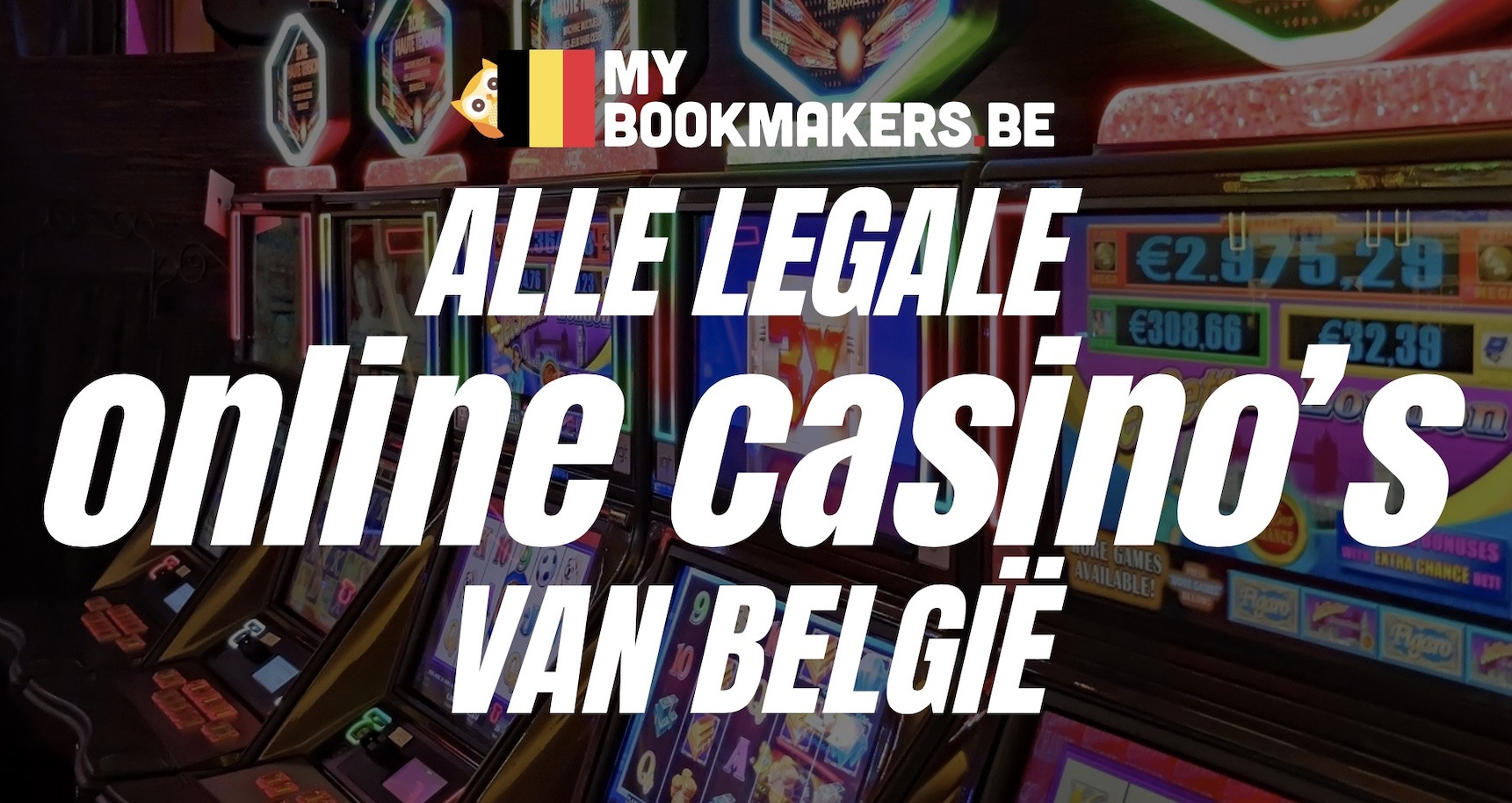 Alle legale online casinos van belgie